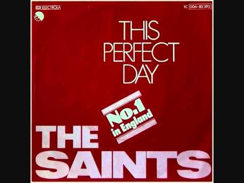Youtube: The Saints - This Perfect Day