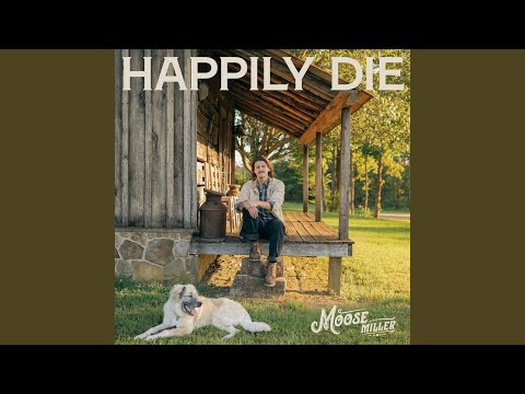 Youtube: Happily Die