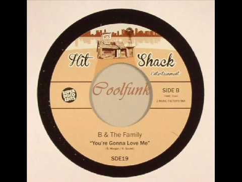 Youtube: B & The Family - You're Gonna Love Me (New Boogie-Funk 2016)