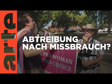 Youtube: USA: Keine Abtreibung nach Missbrauch | ARTE Reportage