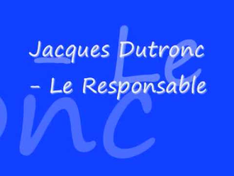 Youtube: Jacques Dutronc - Le Responsable