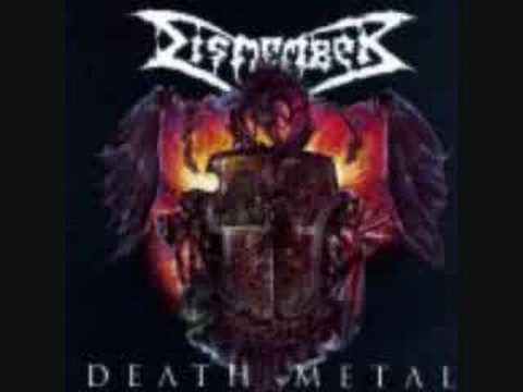 Youtube: Dismember - Of Fire