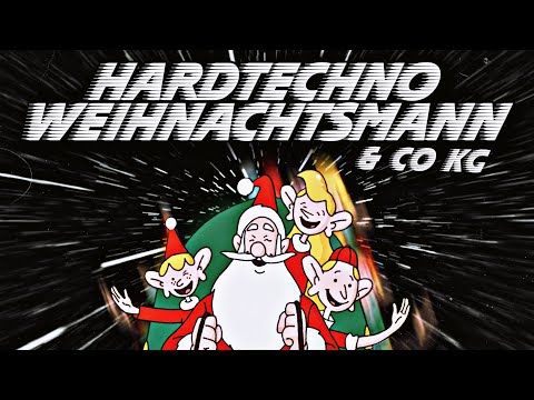 Youtube: Weihnachtsmann & Co. KG Intro (HARD TECHNO) Luca-Dante Spadafora Remix