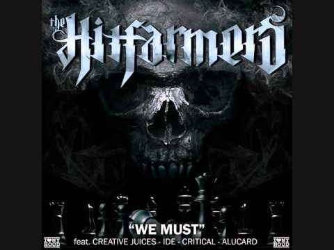 Youtube: THE HITFARMERS ft. Creative Juices, IDE, Critical & Alucard - WE MUST
