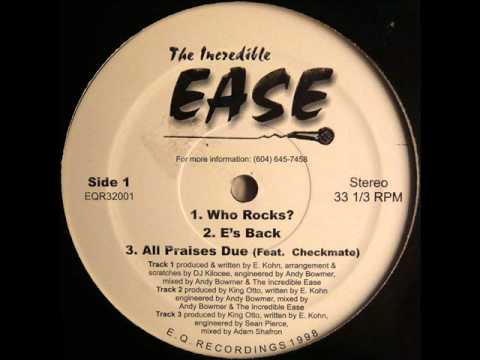 Youtube: The Incredible Ease - All Praises Due
