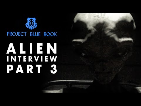 Youtube: Alien Interview Part 3