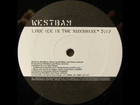 Youtube: Westbam - Like Ice in the Sunshine