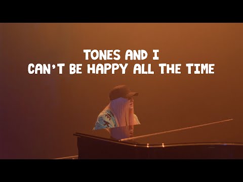 Youtube: TONES AND I - CAN'T BE HAPPY ALL THE TIME (OFFICIAL VIDEO)