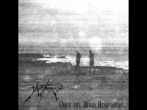 Youtube: AUSTERE - Only the Wind Remembers