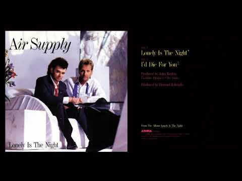 Youtube: Air Supply - Lonely Is The Night ( Single Vinyl Record 7'' ) 1986