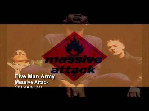 Youtube: Massive Attack - Five Man Army