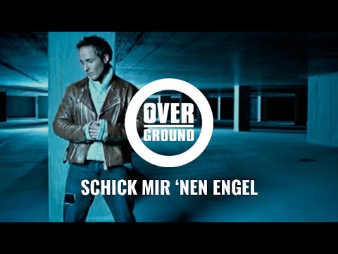 Youtube: Overground - Schick mir 'nen Engel (Official Video)