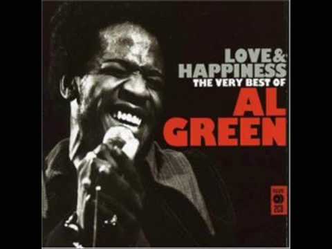 Youtube: Al Green - Love and Happiness (Studio Version)