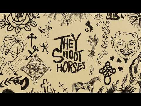 Youtube: Current Joys - They Shoot Horses (Official Audio)