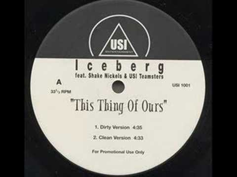 Youtube: Iceberg & Shake Nickels - This Thing Of Ours