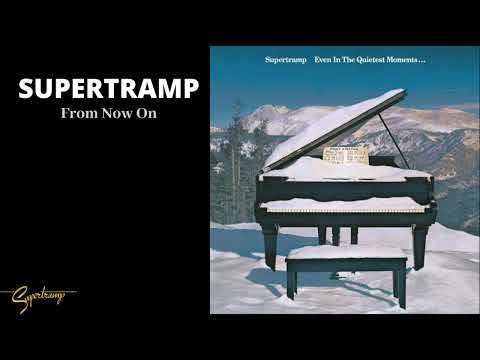 Youtube: Supertramp - From Now On (Audio)