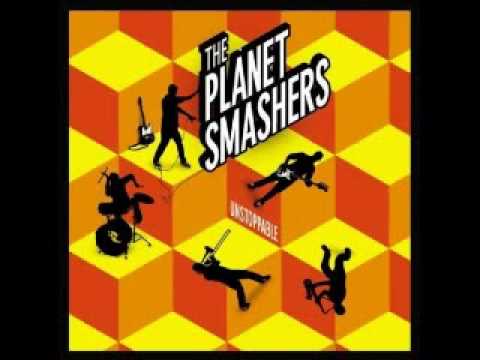 Youtube: The Planet Smashers - Raise Your Glass