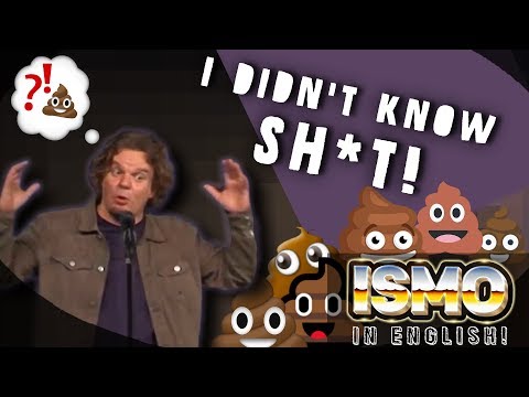 Youtube: ISMO | I Didn't Know Sh*t 💩💩💩
