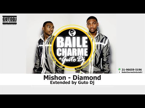 Youtube: Mishon - Diamond (Extended by GUTO DJ) 2011 R&B Classic