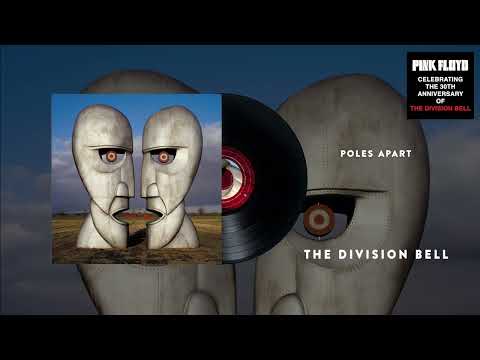 Youtube: Pink Floyd - Poles Apart (The Division Bell 30th Anniversary Official Audio)
