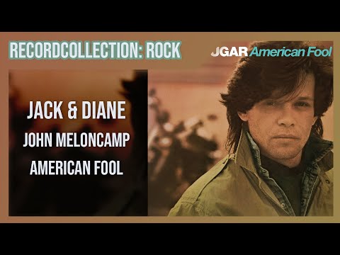 Youtube: John Mellencamp - Jack & Diane (HQ Audio)
