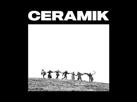 Youtube: Ceramik - S​/​T EP