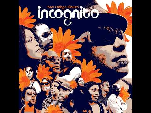 Youtube: Incognito 🎧 That's The Way Of The World