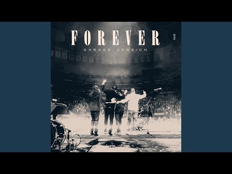 Youtube: Forever (Garage Version)