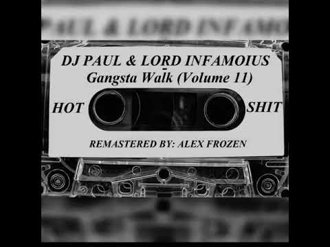 Youtube: DJ Paul & Lord Infamous - Gangsta Walk (Remastered)