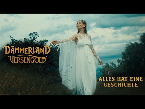 Youtube: Dämmerland x Versengold - Alles Hat Eine Geschichte (Offizielles Musikvideo)