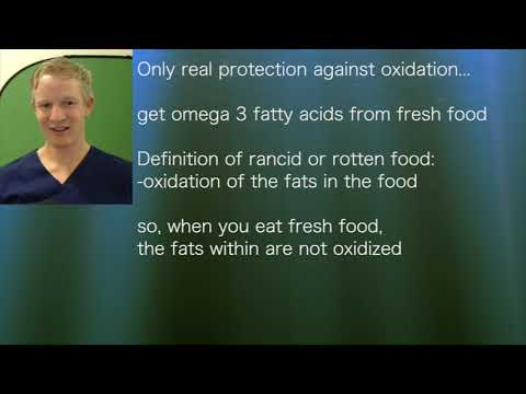 Youtube: Paul Mason6: Fish oils have all been found to be oxidized! Get your omega 3's from fresh foods.
