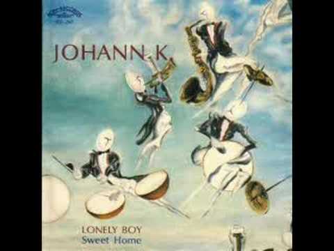 Youtube: Johann K. - Lonely boy