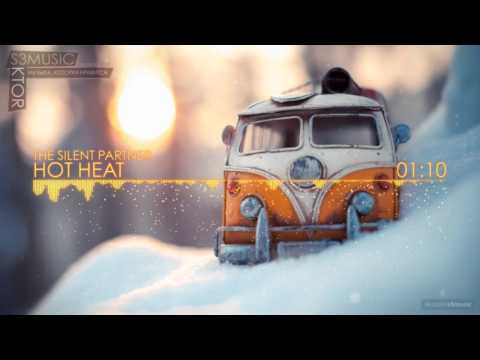 Youtube: The Silent Partner - Hot Heat