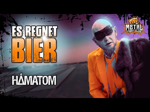 Youtube: HÄMATOM - Es regnet Bier (Official Video)