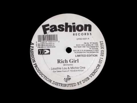 Youtube: Louchie Lou & Michie One ‎– Rich Girl