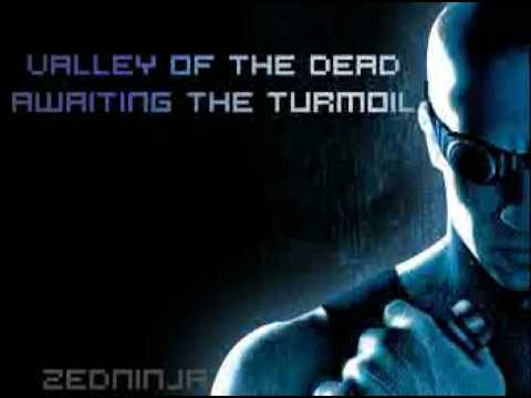 Youtube: [Riddick] Valley of the Dead - Awaiting the Turmoil