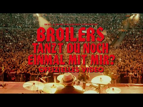 Youtube: Broilers - »Tanzt Du noch einmal mit mir? (Live)« (Offizielles Musikvideo)