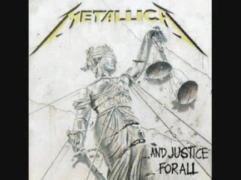 Youtube: ...And Justice for All - Metallica