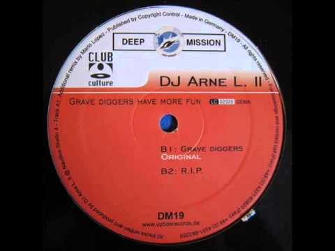 Youtube: Dj Arne L. II - R.I.P