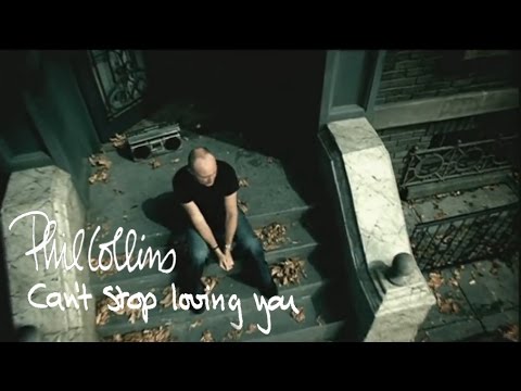 Youtube: Phil Collins - Can't Stop Loving You (Official Music Video)
