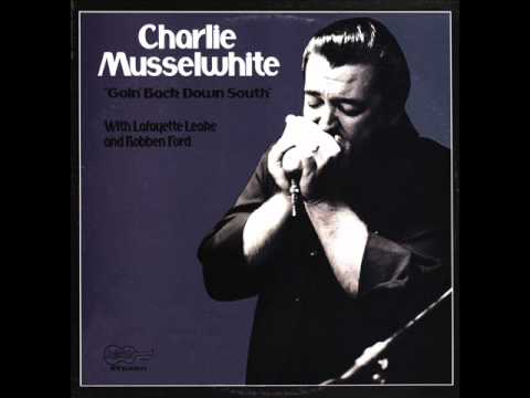 Youtube: Charlie Musselwhite - Blue Steel