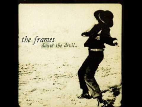 Youtube: The Frames - Seven day mile
