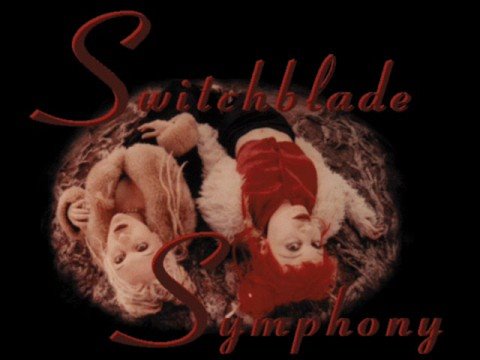 Youtube: Switchblade Symphony - Fear