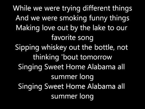 Youtube: Kid Rock- All Summer Long ( Lyrics )