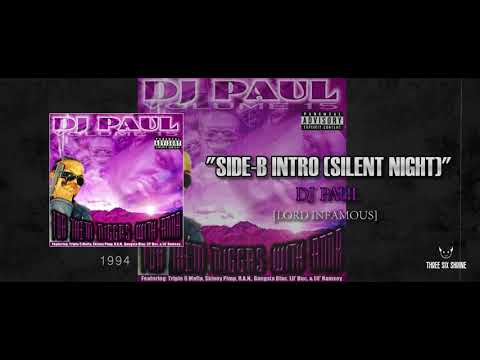 Youtube: DJ Paul - “Silent Night” (Feat. Lord Infamous)” [1994] | Volume 15: For Them Niggaz W/ Anna