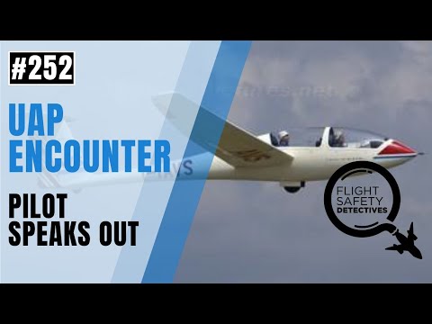 Youtube: Hair-Raising UAP Encounter Shared by Pilot - Episode 252