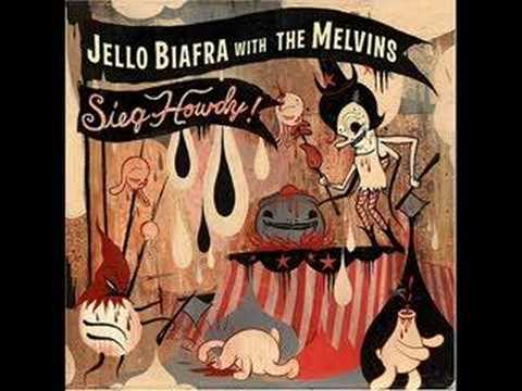 Youtube: Jello with The Melvins: Enchanted Thoughtfist