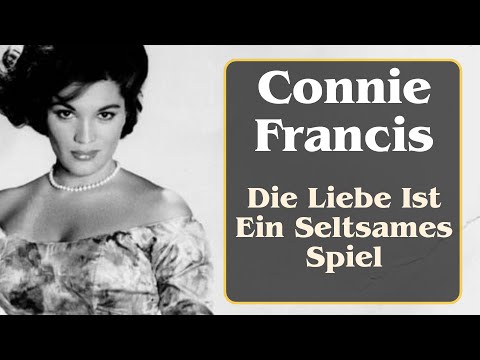 Youtube: Die Liebe Ist Ein Seltsames Spiel - Connie Francis (1960) mit Texten