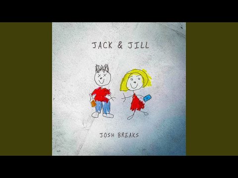 Youtube: Jack and Jill