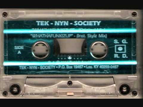 Youtube: Tek-Nyn-Society - Whatthefunkizup (rare indie rap)